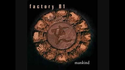 Factory 81 - Belligerence 
