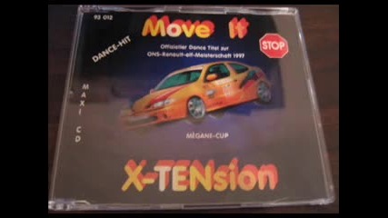 X - Tension - Move It (radio Mix)