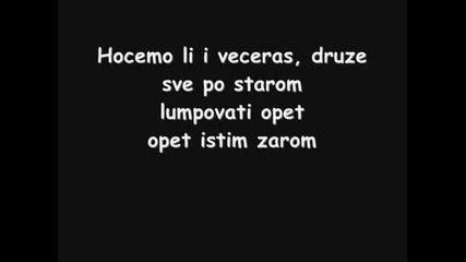 Kemal Malovcic i Fazljia Hocemo li druze (hq) 