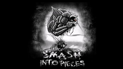 Smash Into Pieces - I Want You To Know (promo)