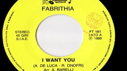 Fabrithia - I Want You 1989