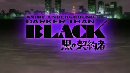 Darker Than Black оpening 2 