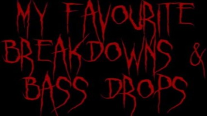 Pt 1- Breakdowns Bass Drops W Lyrics Death Core Death Metal Metal Core