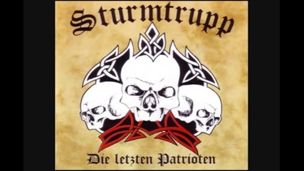 Sturmtrupp - Die Letzten Patrioten 