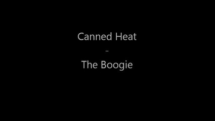 Canned Heat - The Boogie [live 1973]