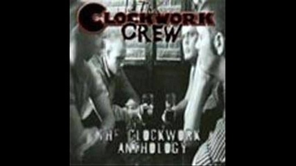 Clockwork crew - Im so bored (best of Oi!) 