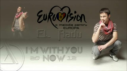 Претендент за румънската Евровизия El Radu - I`m With You Now (eurovision 2012)