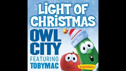 *2013* Owl City ft. Tobymac - Lights of Christmas