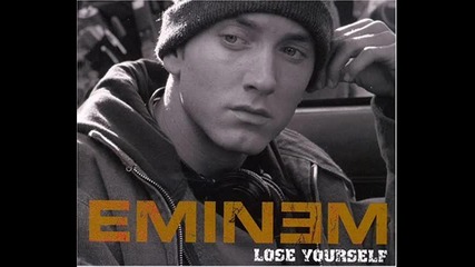 Eminem -lose Yorself