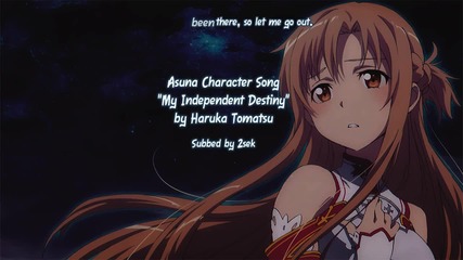 Sao Character Song | Haruka Tomatsu - My Independent Destiny | By Asuna