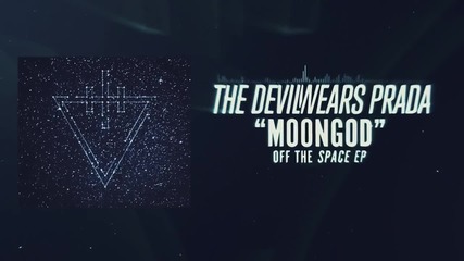 The Devil Wears Prada - Moongod