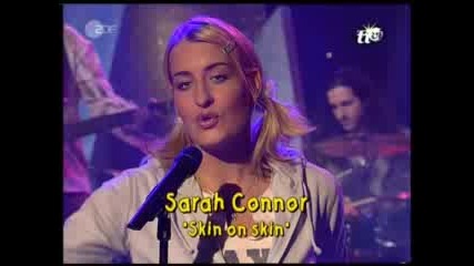Sarah Connor- Skin on skin