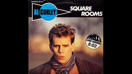 Al Corley - Square Rooms ( Club Mix ) 1984