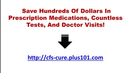Chronic Fatigue Syndrome Cure