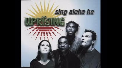 Uprising - Sing Aloha He (1997)