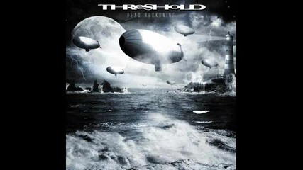 Threshold ~ This Is Your Life