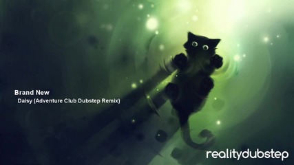 Brand New - Daisy (adventure Club Dubstep Remix)