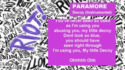 Paramore - Decoy [instrumental Karaoke w /lyrics]