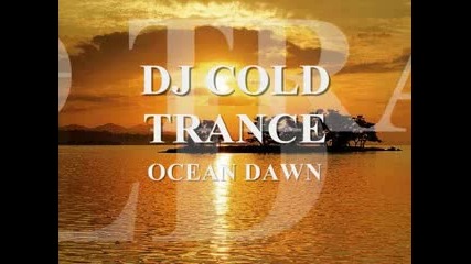 cold trance ocean dawn 