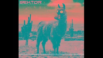 Sektor - The thing