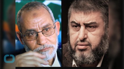 Egypt Lists Top Brotherhood Leader, 17 Others as Terrorists: State Media