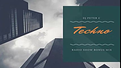 Techno Турболенция Set by Dj Peter C