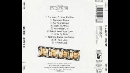 C. C. Catch - Baby I Need Your Love