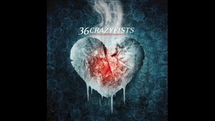 36 Crazyfists - Cure Eclipse