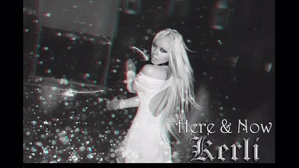 [текст+превод] Kerli - Here & Now