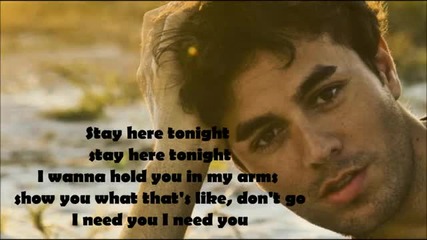 Enrique Iglesias - Stay Here Tonight