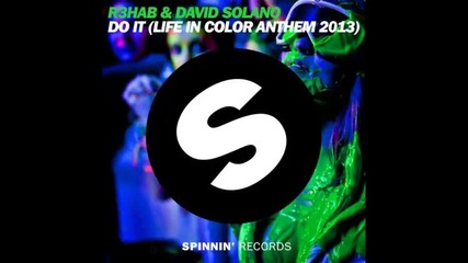 *2013* R3hab & David Solano - Do It