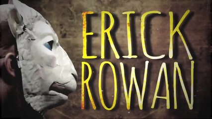 Erick Rowan Titantron 2014 Hd