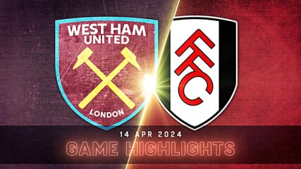 West Ham United vs. Fulham - Condensed Game