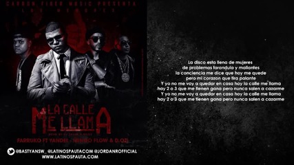 Farruko ft. Yandel. D Ozi, Nengo Flow - La Calle Me llama