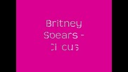 Britney Spears - Circus (lyrics)