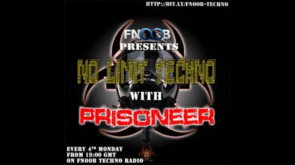 • Мега Мощен Български Сет ^-^ Prisoneer - No Limit Techno #8 (04.02.2013) •