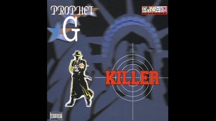 Prophet G - Killer 
