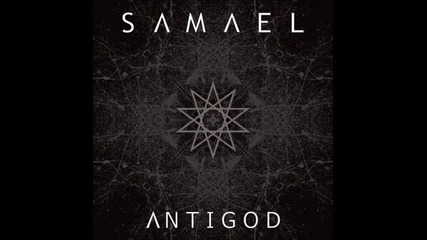 Samael - Antigod (dark Night Remix) ( Antigod [ep] 2010)