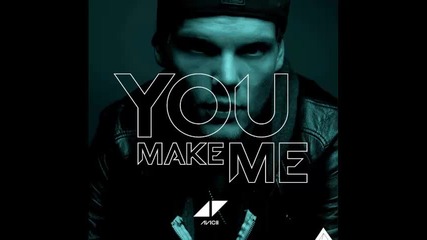 *2014* Avicii ft. Salem Al Fakir - You make me ( Diplo & Ookay remix )