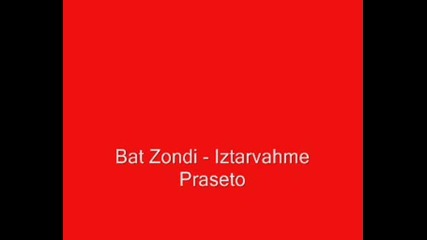 Bat Zondi - Iztarvahmeee Prasetooo.wmv