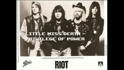 Riot - Little Miss Death