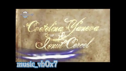 Cvetelina Yaneva amp; Ionut Cercel - Vlez (hq Official Vide - 2