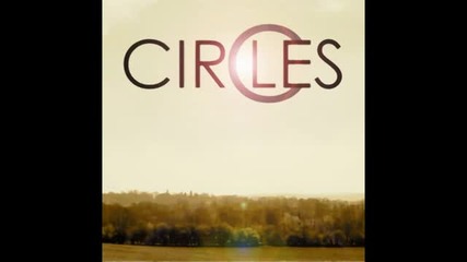 Circles - Can You See The Horizon