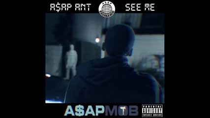 A$ap Ant - See Me