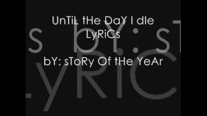 Story of the year - Until the day i die