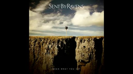Sent by Ravens - Best in me