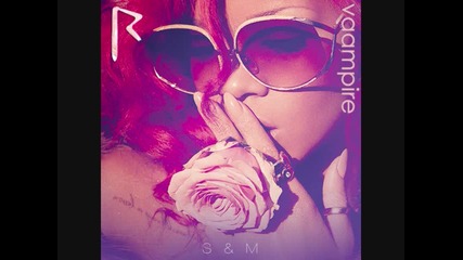 Rihanna - S&m