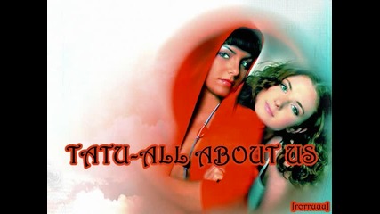 Tatu - all About us