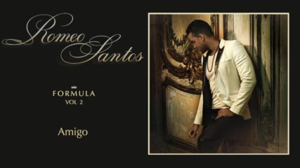 Romeo Santos - Amigo