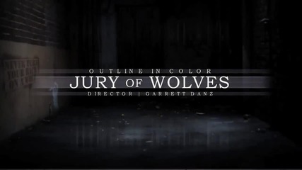 Outline In Color - Jury Of Wolves (2012)